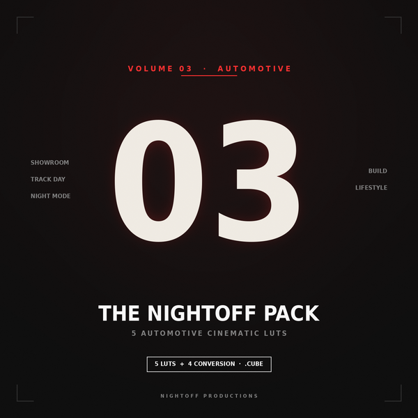 The Nightoff Pack — 5 Automotive Cinematic LUTs